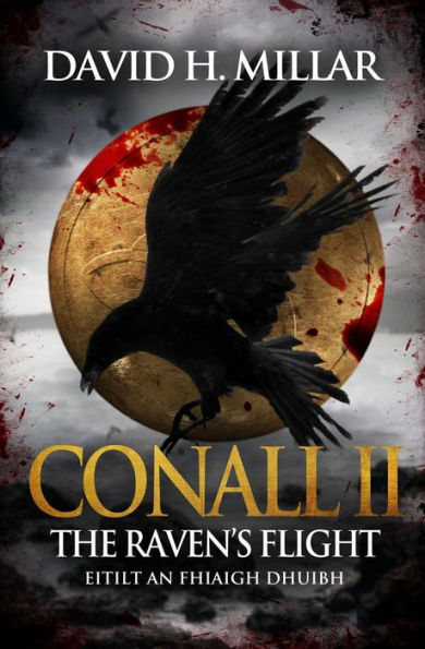 Conall II: The Raven's Flight-Eitilt an Fhiaigh Dhuibh