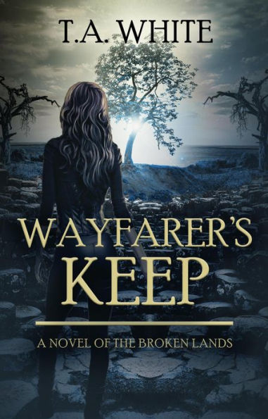 Wayfarer's Keep (The Broken Lands, #3)