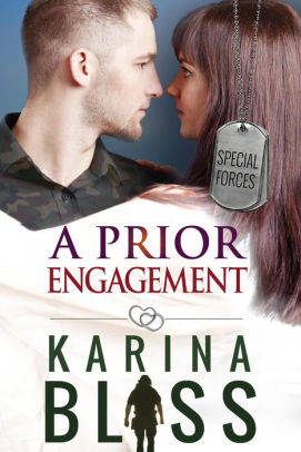 A Prior Engagement (Special Forces, #4)