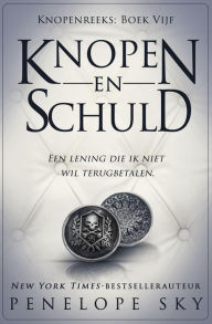 Title: Knopen en Schuld, Author: Penelope Sky