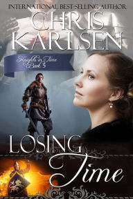 Title: Losing Time #5 (Knights in TIme), Author: Chris Karlsen