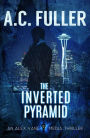 The Inverted Pyramid (The Alex Vane Media Thrillers, #2)