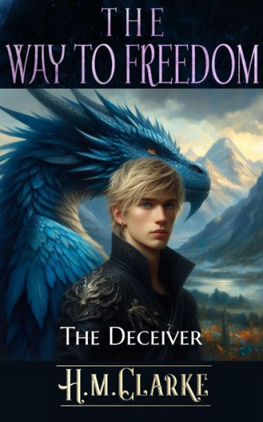 The Deceiver (The Way to Freedom, #8)