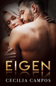 Title: Eigen (Bad girls, #3), Author: Cecilia Campos