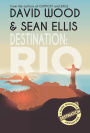 Destination: Rio (Dane Maddock Destination Adventure, #1)