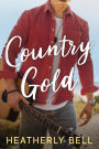 Country Gold (The Wilders, #1)