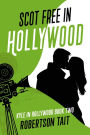 Scot Free in Hollywood (Kyle in Hollywood, #2)