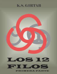 Title: Los 12 Filos, primera parte (3, #1), Author: K.S. Girtab