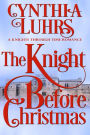 The Knight Before Christmas (A Knights Through Time Romance, #12)