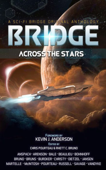 Bridge Across the Stars: A Sci-Fi Bridge Original Anthology