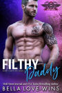 Filthy Daddy (Satan's Saint MC, #2)