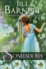 Title: Sonhadora, Author: Jill Barnett