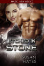 Etched In Stone (Magic, New Mexico, #4)