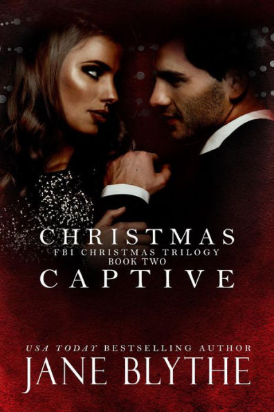 Christmas Captive (Christmas Romantic Suspense, #2)