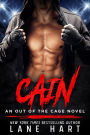 Cain (Out of the Cage, #1)