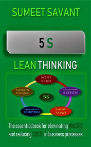 Title: 5S (Lean Thinking, #4), Author: Sumeet Savant