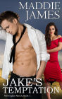 Jake's Temptation (Remington Ranch, #1)