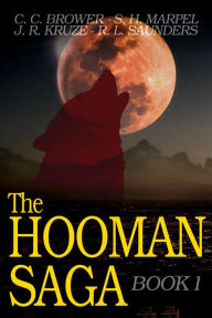 Title: The Hooman Saga: Book One, Author: C. C. Brower