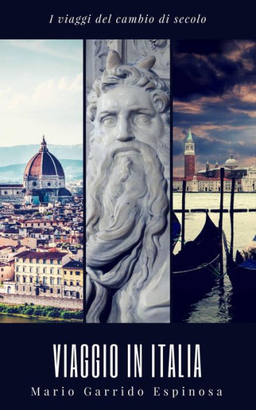 Viaggio in Italia (Viaggi del cambio di secolo)