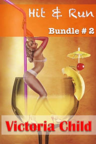 Title: Hit & Run Bundle #2, Author: Victoria Child