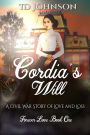 Cordia's Will: A Civil War Story of Love and Loss (Forever Love, #1)