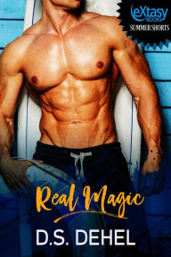 Title: Real Magic, Author: D.S. Dehel