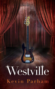 Title: Westville, Author: Kevin Parham