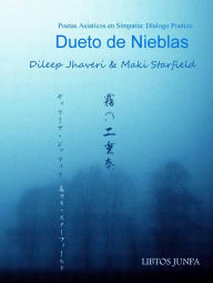 Title: Dueto de Nieblas, Author: maki starfield