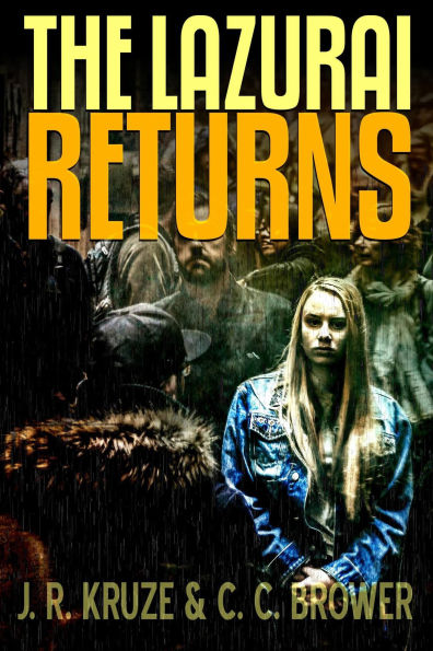 The Lazurai Returns (Speculative Fiction Modern Parables)