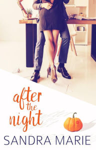 After the Night (Romance for all Seasons, #1)