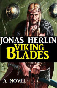 Title: Viking Blades, Author: Jonas Herlin