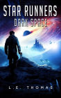 Star Runners: Dark Space (Star Runners Universe, #5)