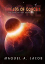Threads of Conceit (Core, #4)