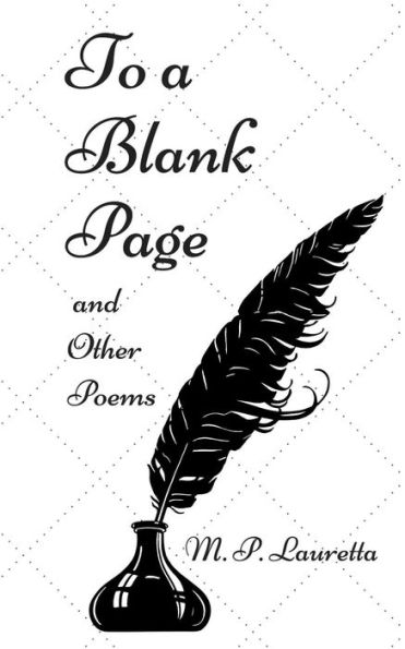 To a Blank Page and Other Poems