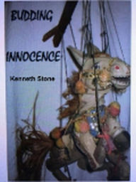 Title: Budding Innocence, Author: Kenneth Stone
