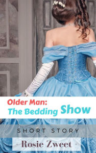 Title: Older Man: The Bedding Show, Author: Rosie Zweet