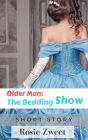 Older Man: The Bedding Show