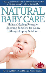 Title: Natural Baby Care (Energy Healing), Author: KG STILES