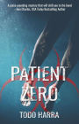 Patient Zero: Clip Undertaking #2