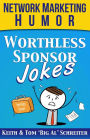 Worthless Sponsor Jokes: Network Marketing Humor