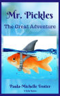Mr. Pickles 1 (The Great Adventures of Mr. Pickles)