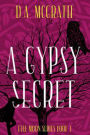 A Gypsy Secret (Full Moon Series, #3)