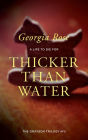 Thicker than Water (The Grayson Trilogy, #3)