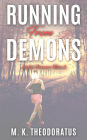 Running from Demons (Andor Demon Wars, #2)
