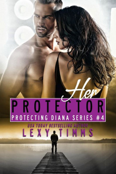 Her Protector (Protecting Diana Series, #4)