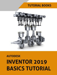 Title: Autodesk Inventor 2019 Basics Tutorial, Author: Tutorial Books