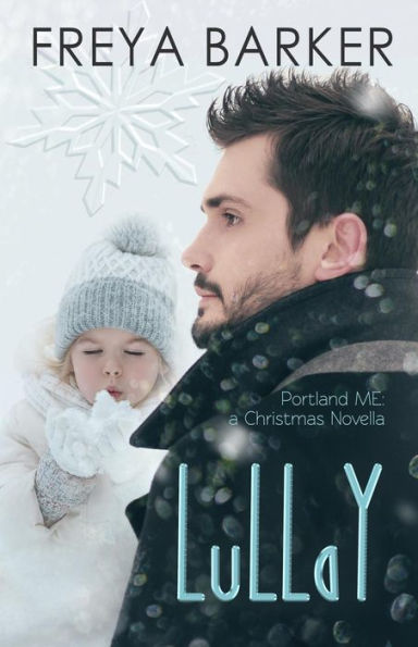 Lullay (A Portland ME Christmas Novella)