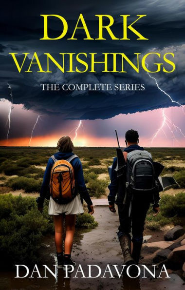 Dark Vanishings: The Complete Series by Dan Padavona | eBook | Barnes ...