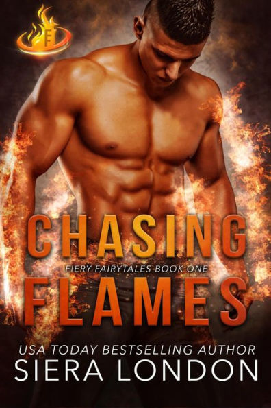Chasing Flames (Fiery Fairytales, #1)