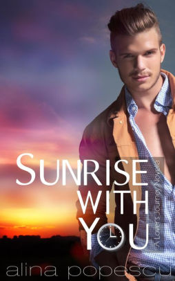 Sunrise With You (Lover's Journey, #3)